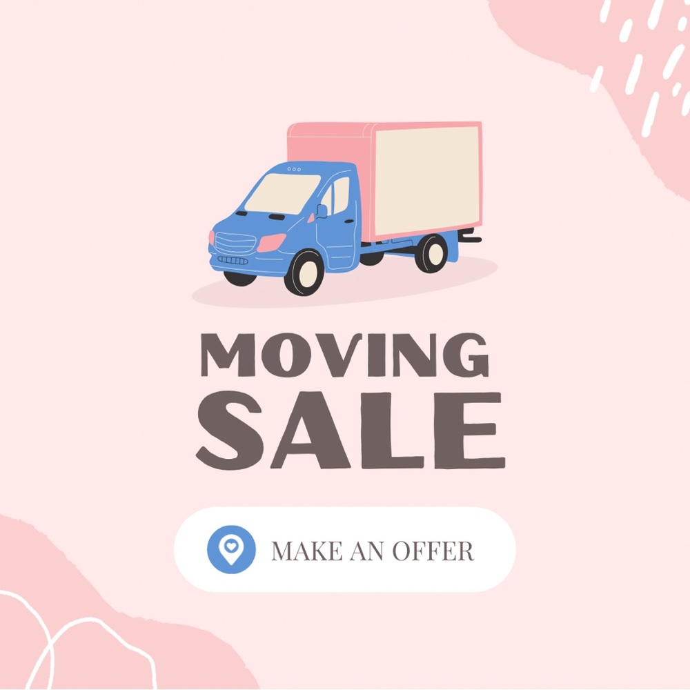 MOVING SALE! Everything must go😊 Buy now & items will be shipped by Fri June 30